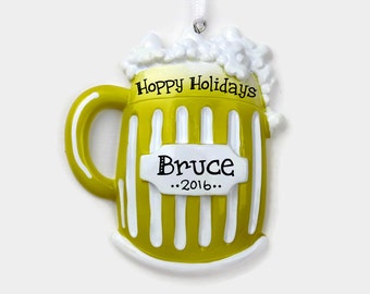 Beer Mug Personalized Ornament - Hoppy Holidays - 21st Birthday - Hand Personalized Christmas Ornament