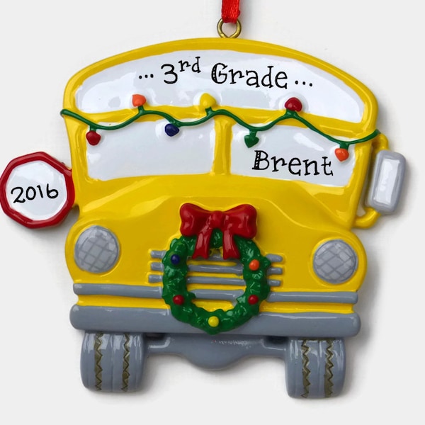 School Bus Personalized Ornament - First Day of School - Hand Personalized Christmas Ornament