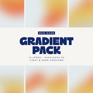 May include: A digital art pack featuring blurred gradient backgrounds in shades of orange, yellow, and white. The text "SUN HAZE GRADIENT PACK" is displayed in navy blue, with details about the file format and versions.