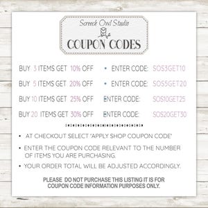 Puede incluir: Una hoja de informaci&oacute;n de c&oacute;digos de cup&oacute;n blanca y gris con el texto "Screech Owl Studio Coupon Codes". La hoja enumera diferentes c&oacute;digos de descuento para comprar 3, 5, 10 o 20 art&iacute;culos. Los c&oacute;digos se enumeran con el porcentaje de descuento correspondiente y el texto "Introducir c&oacute;digo:".