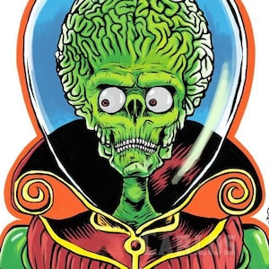 Mars Attacks STAMPA ARTISTICA - &quot;Ack Ack Ack&quot; ***Varie dimensioni***