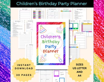 May include: A printable party planner for children's birthday parties. The cover features a rainbow background with a birthday cake and party hat. The text "Children's Birthday Party Planner" is in a colorful font. The planner is available in US Letter and A4 sizes and includes 30 pages.