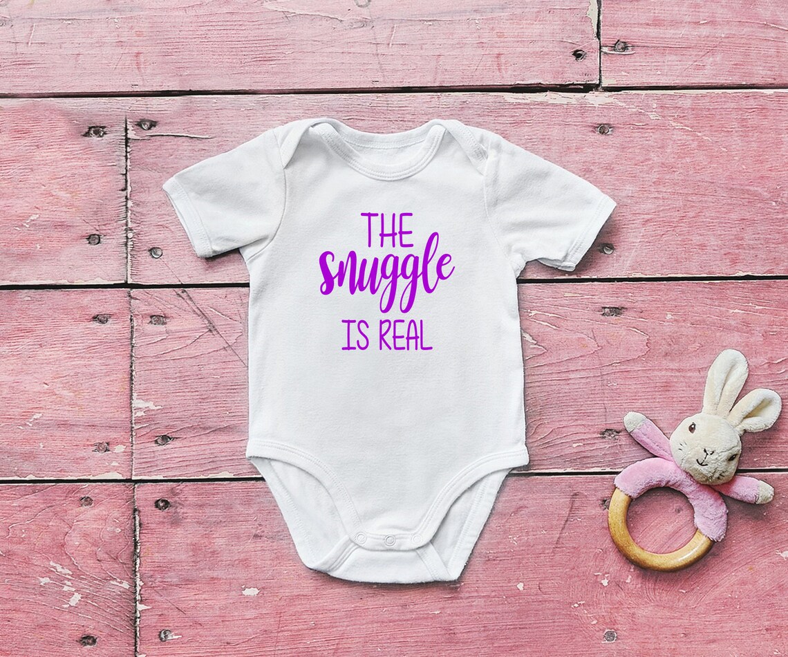 The Snuggle is Real Baby Onesie Custom Baby Onesie Funny Etsy
