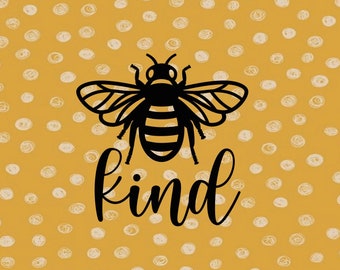 Free Free 257 Kind Vector Bee Kind Svg SVG PNG EPS DXF File