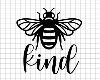 Free Free Bee Kind Svg Free SVG PNG EPS DXF File