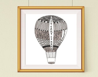 You Can't Go Home Again - printed illustration. Hot air balloon drawing - SHIPPING INCLUDED