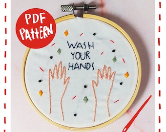 Pdf pattern. Wash Your Hands hand embroidery tutorial. Hand washing reminder -  Digital Download
