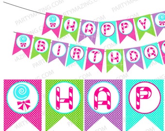 Candyland Birthday Banner DIY Printable Party Garland, Colorful Kids Party Decor, Happy Birthday Sign E024