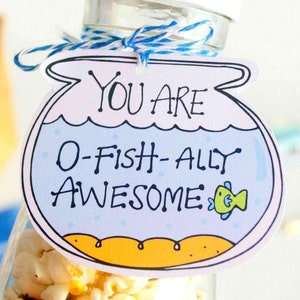 O-Fishally Awesome Printable Fishbowl Gift Tag Hand-Drawn Label You are awesome Party Favor Tag 001H image 1