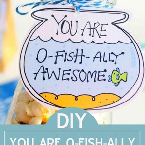 O-Fishally Awesome Printable Fishbowl Gift Tag Hand-Drawn Label You are awesome Party Favor Tag 001H image 10