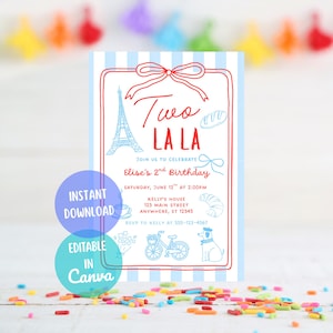 May include: A party invitation with a French theme. The design features a red frame with a bow, Eiffel Tower, and the words "Two La La." It includes the text "Elise's 2nd Birthday" and other event details. The invitation is on a blue and white striped background.