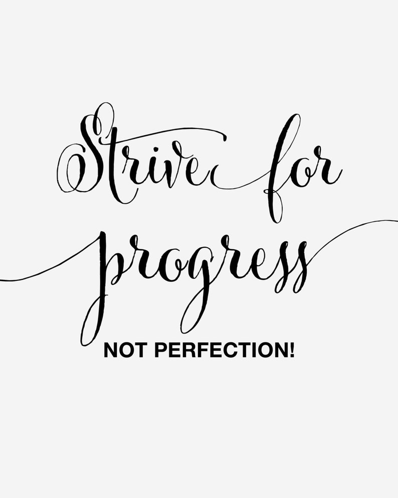 Strive for Progress Not Perfection Motivational - Etsy