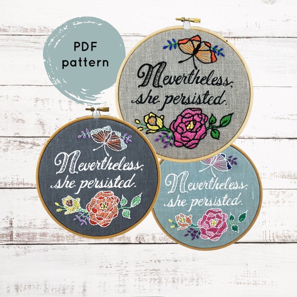 Nevertheless She Persisted Embroidery Pattern PDF