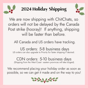 May include: Pink background with a text overlay about 2024 holiday shipping. The text states that orders will not be delayed by the Canada Post strike and that shipping will be faster than before. The text also includes estimated shipping times for US and Canadian orders.