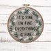 Funny Embroidery Kit: Everything Is Fine 