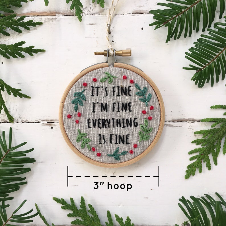 Funny Christmas Ornament Kit: It's Fine. I'm Fine. Everything is Fine. image 5