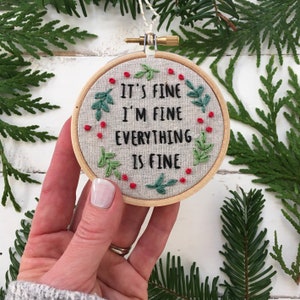 Funny Christmas Ornament Kit: It's Fine. I'm Fine. Everything is Fine. image 2