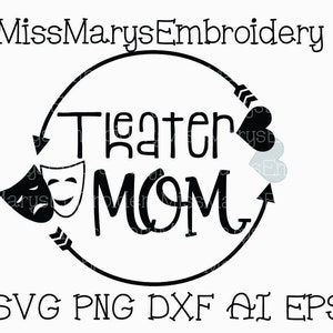 SVG, Theater Mom Monogram Frame Design File Cutting File DXF, AI Commercial Personal Use