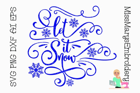 Download Svg Fancy Let It Snow Saying File Cutting File Dxf Ai Etsy