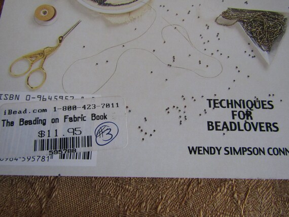 The Beading On Fabric Book Techniques For Beadlovers - 