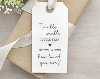 Twinkle Twinkle Little Star Do You Know How Loved You Are Stamp |  New Baby Quote