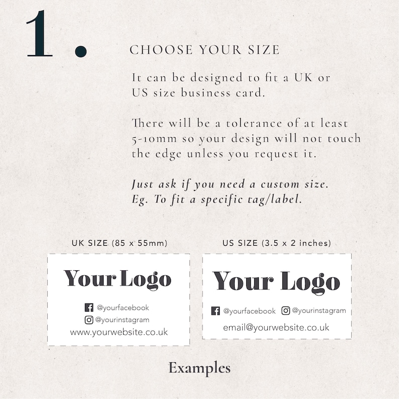 Puede incluir: Una gu&iacute;a para elegir el tama&ntilde;o del dise&ntilde;o de una tarjeta de visita. El dise&ntilde;o se puede hacer para que quepa en una tarjeta de visita est&aacute;ndar del Reino Unido o de los Estados Unidos. El texto incluye las dimensiones de cada tama&ntilde;o: 85 x 55 mm para el Reino Unido y 3,5 x 2 pulgadas para los Estados Unidos. Se muestran dos ejemplos de dise&ntilde;os de tarjetas de visita con el texto "Your Logo" y la informaci&oacute;n de contacto.