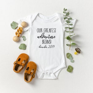 Our Greatest Adventure Begins, Custom Due Date for a Pregnancy Announcement ,Adventure Baby Onesie®, IVF Baby, Pregnancy Announcement