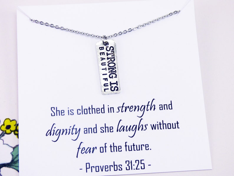 Strong Is Beautiful Necklace Proverbs 31 Jewelry Scripture Necklace Inspirational Necklace With Meaning Meaningful Necklace Homemade