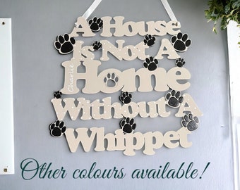 Personalised Whippet Wall Sign, Mothers Day Gift for Dog Lover, Whippet Gift for Women, Whippet Lover Gift, Whippet Themed Gift Idea