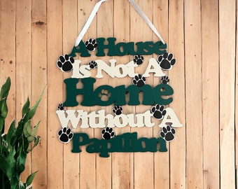 Papillon Wall Hanging Sign, Papillon Gifts, Christmas Gift For Dog Lover, Birthday Gift For Dog Owner, Gift For Dog Mum, Gift For Dog Walker