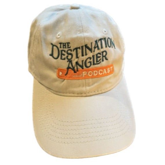 The Destination Angler Podcast Fly Fishing Baseball Cap Hat 