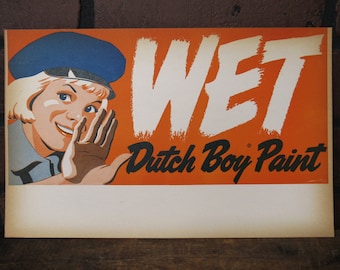 Vintage 1955 Dutch Boy Wet Paint Sign