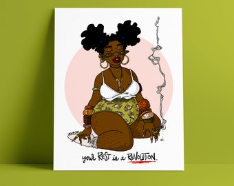 May include: Illustration of a person with dark skin, wearing a white top, patterned shorts, and jewelry, seated with eyes closed. The artwork includes the text "your REST is a REVOLUTION" and a pink circle background.