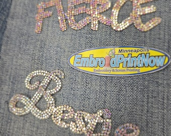 Bestie  Fierce Rhinestone Iron on for Tees, Jackets Jeans Hats