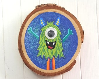 Gift for Boys, Birthday Gift, Monster Decor, Hand Painted, Log Slice Art, Refrigerator Magnet, Googly Eyes, Monster Art, Original Art