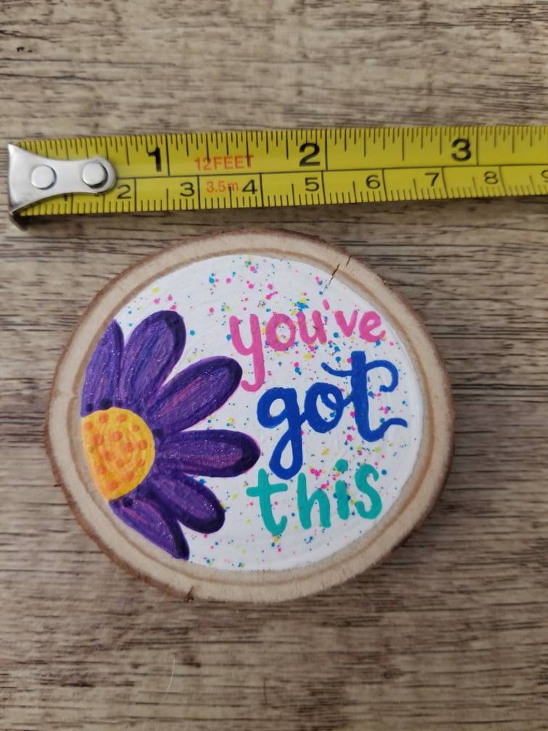 You/'ve got this wood magnet