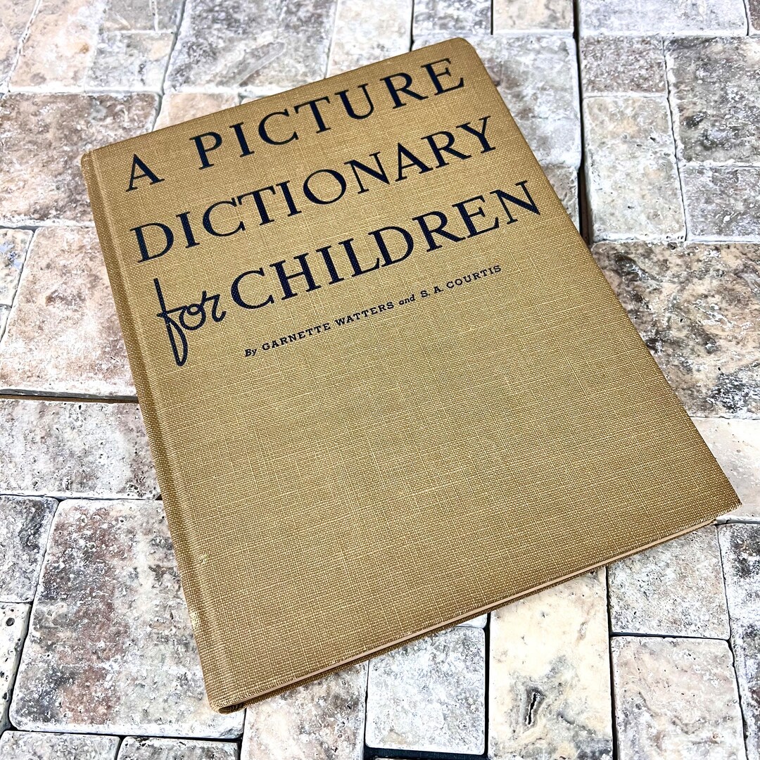 A Picture Dictionary for Children Illustrated Hardcover Book 1939