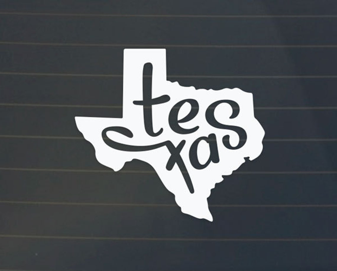 Texas Car Decal Texas Decal Texas Sticker Etsy