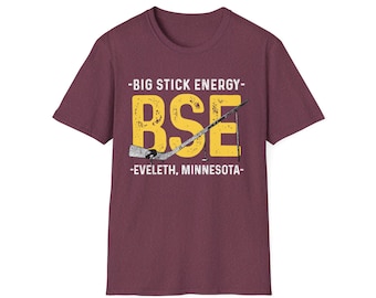 EVELETH, MN Big Stick Energy Unisex Softstyle T-Shirt - Funny Minnesota Tee, State Pride Shirt, Hockey Fan Gift, Retro Vintage Sports Top,