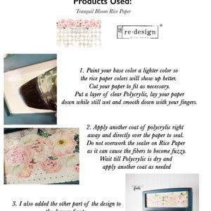 May include: An instructional image showing how to decoupage with rice paper. The image includes text, a brush applying a clear coat, and a finished chest with floral rice paper. The text reads "How To decoupage with rice paper."