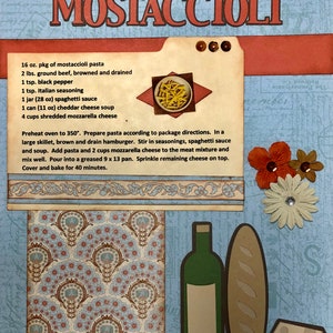 Cheesy Mostaccioli, 1 Page 8 1/2 x 11 Recipe Scrapbook Layout, Premade Scrapbook Recipe