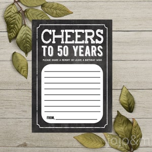 Instant 'CHEERS to 50 Years' Printable Birthday Wish or Favorite Memory Card 5x7 Party Printable Chalkboard 50th BDay Memories