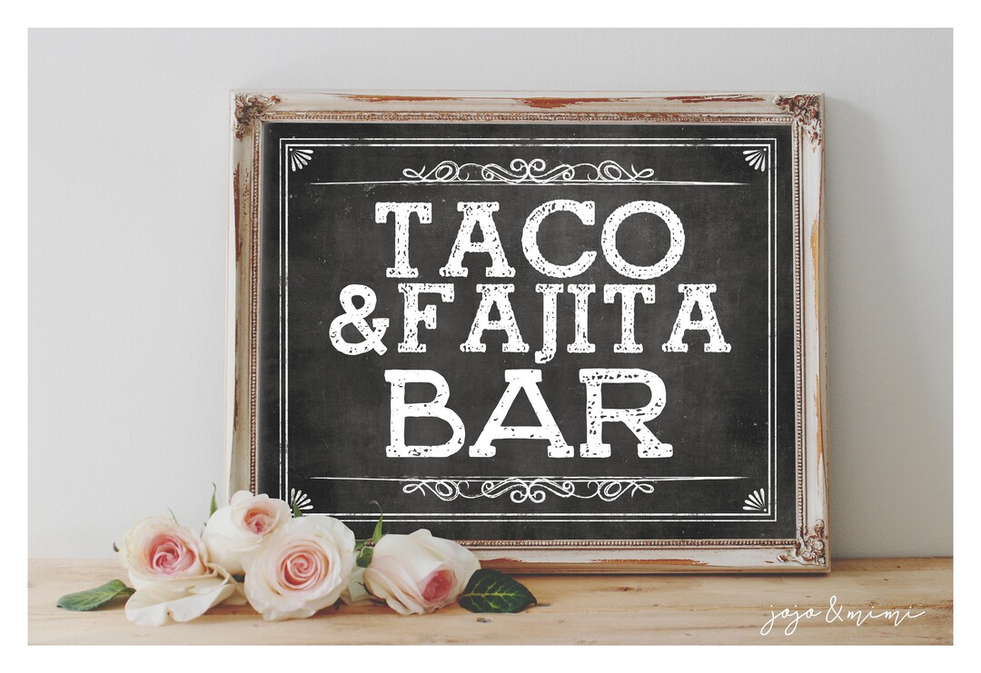 Instant 'TACO and FAJITA BAR' Printable Sign Chalkboard Printable Party