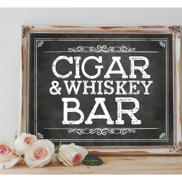 Instant 'CIGAR and WHISKEY BAR' Printable 8x10, 11X14 Wedding Or Event Party Printable Chalkboard Cigar Lounge