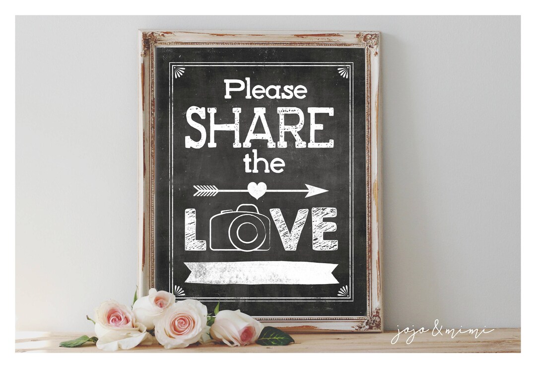 INSTANT 'share the Love' Printable Hashtag 8x10 or 11x14 Sign Chalboard ...