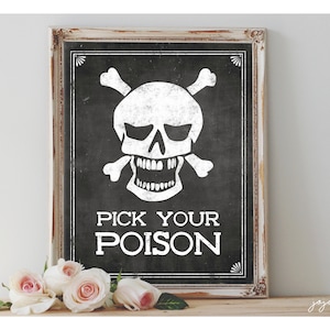 Instant &#39;PICK YOUR POISON&#39; Sign Printable Chalkboard Halloween Event Wedding Printable Party Cocktail Drink Table Alcohol Sign