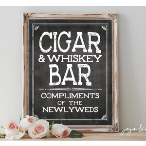 Instant 'SIGAAR en WHISKY BAR' complimenten voor het pasgetrouwde stel Afdrukbaar 8 x 10, 11 x 14 bruiloft feest afdrukbaar schoolbord