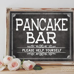 Instant &#39;PANCAKE BAR&#39; Please Help Yourself Printable Event Sign Pancake Table Party Printable Chalkboard Digital Sign Pancake Party
