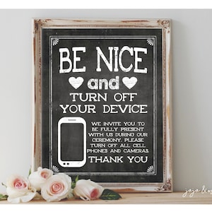 Instant &#39;Be Nice and Turn Off Your Device&#39; Printable Wedding No Cell Phone or Cameras Party Printable Chalkboard Size Options