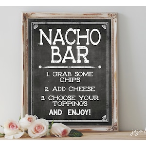 Instant &#39;NACHO BAR&#39; Printable Sign Chalkboard Printable Party Nacho Bar Fiesta Decoration Nacho Bar Steps Size Options